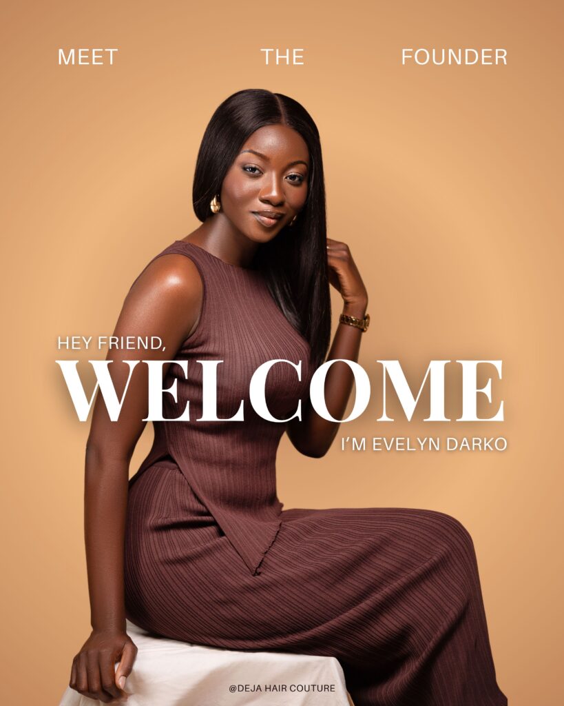Deja Hair Couture - Meet The Founder.zip - 3