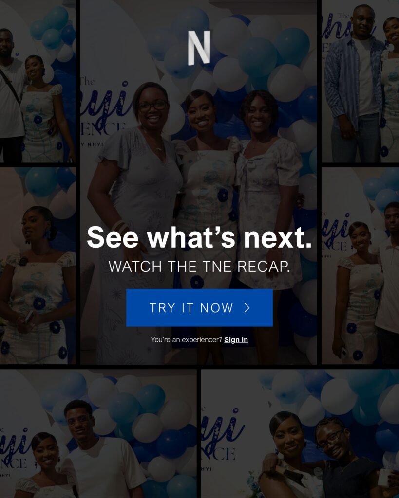 The Nhyi Experience - Netflix Concept